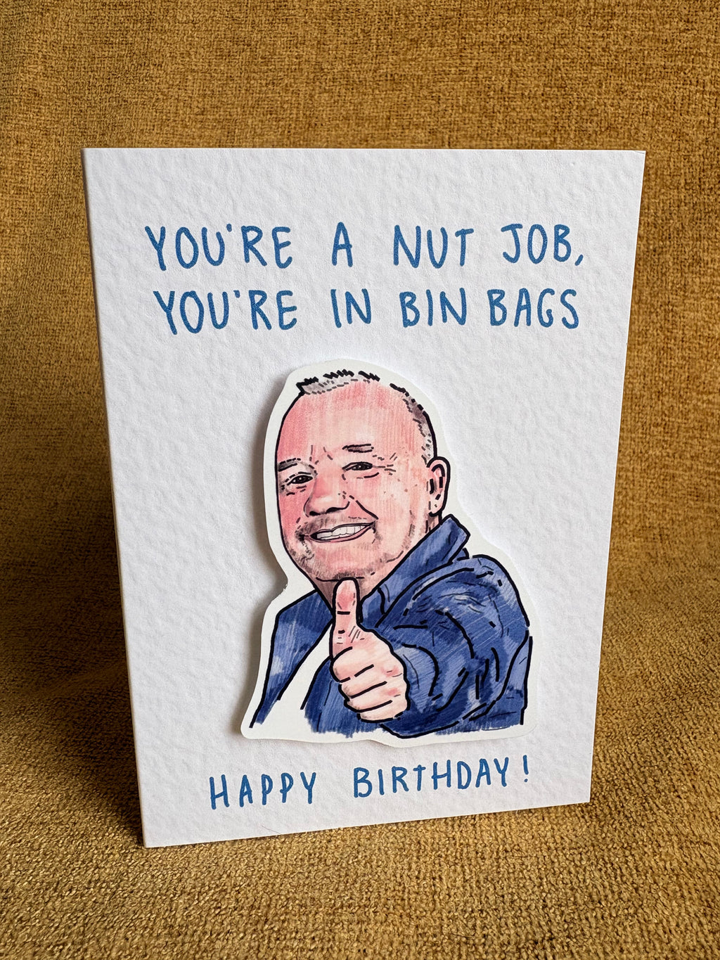 Bob Mortimer | You’re a nut job… | Handcrafted Birthday Card