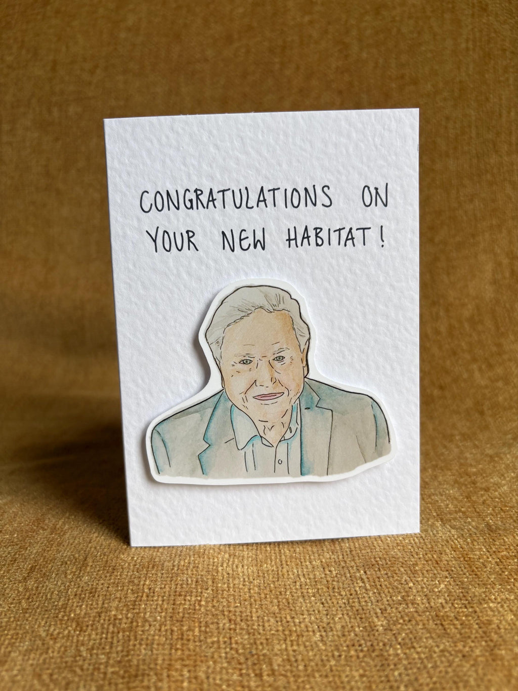 David Attenborough | Handcrafted New Home Card