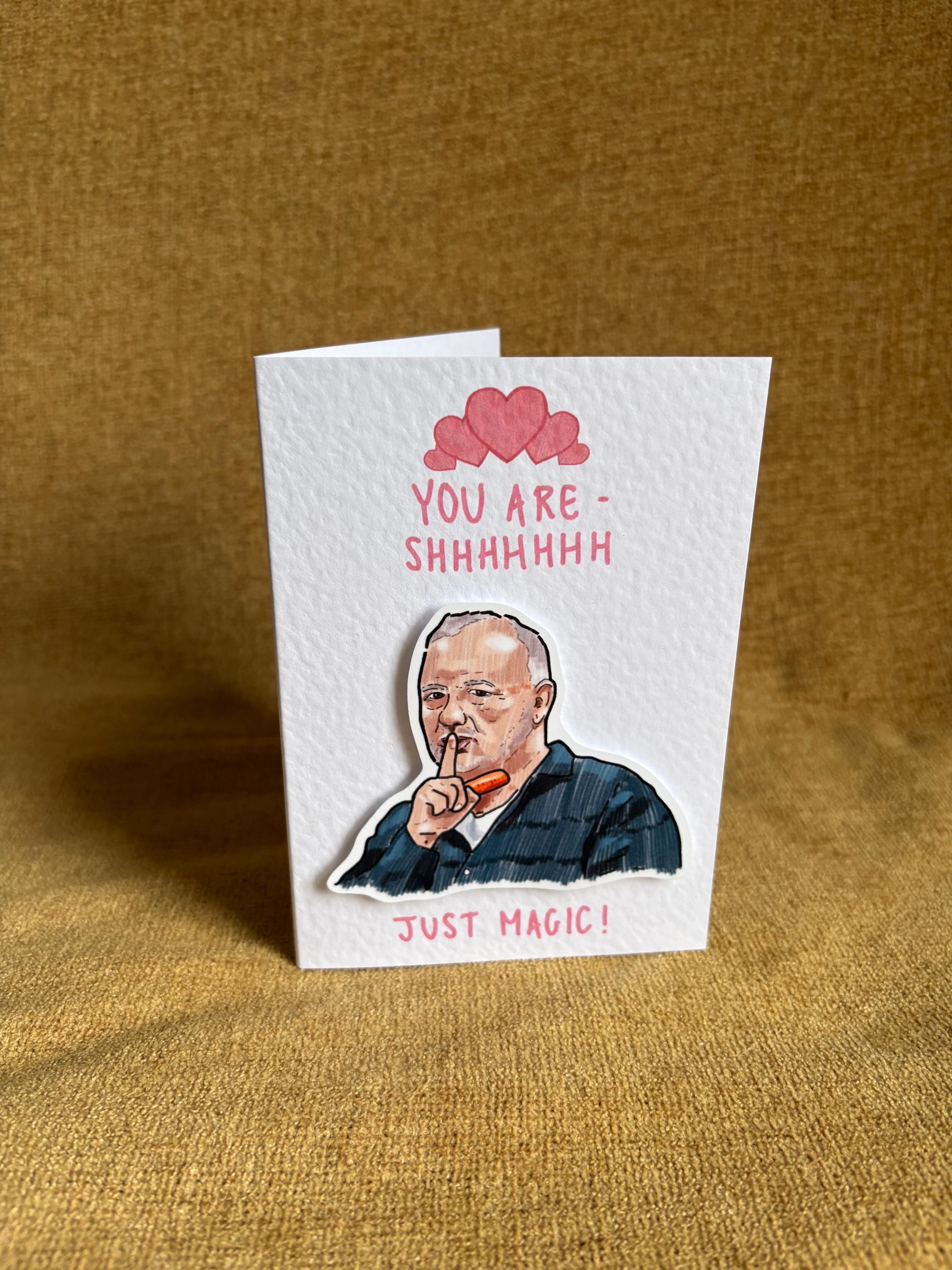 Bob Mortimer | Just Magic | Handcrafted Valentine’s Day Card