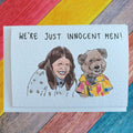 We’re just innocent men | Hacker and Lauren |Handcrafted Greeting Card
