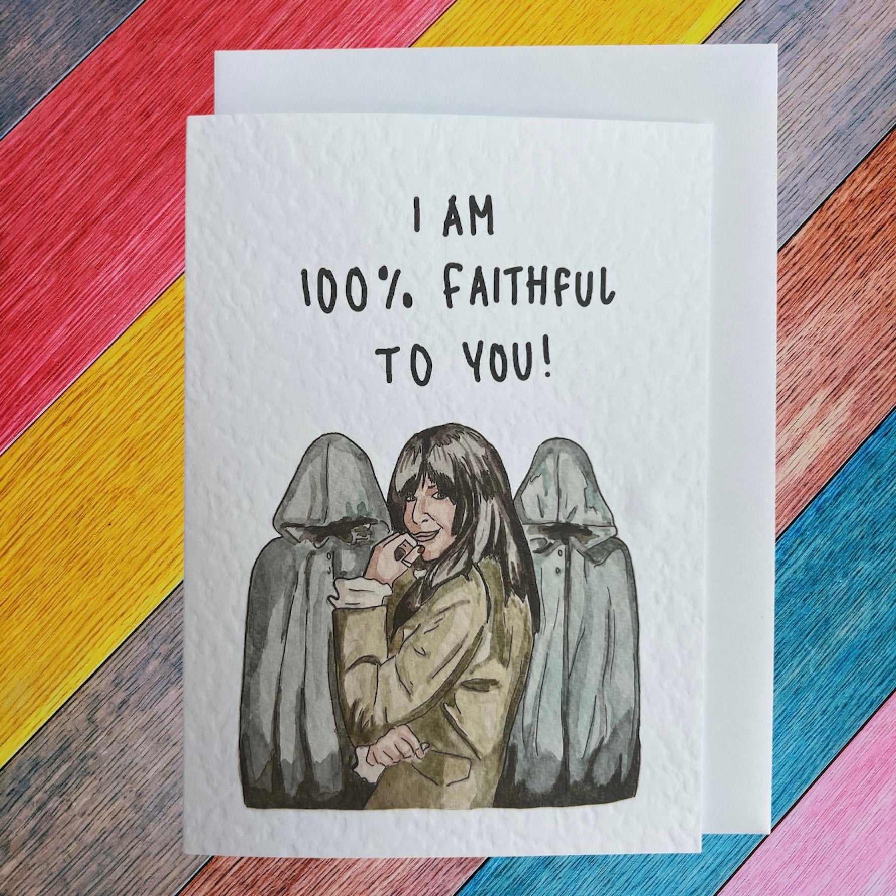 100% faithful | Claudia Winkleman | Handcrafted Valentine’s Card