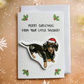 Sausage Dog (Dachshund) | Christmas card| From your little sausage