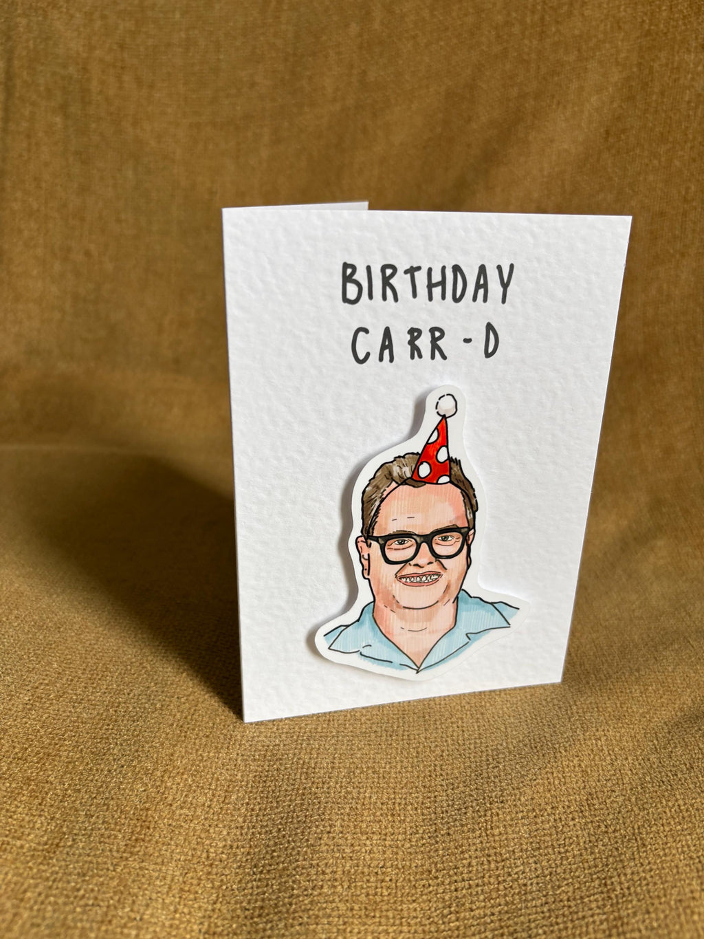 Alan Carr | Birthday Carr-d | Handcrafted Birthday Card