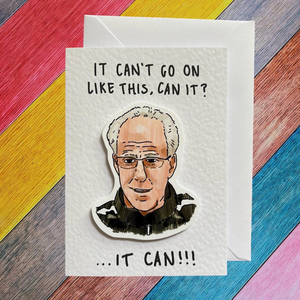 Mick McCarthy IT CAN!! | Handcrafted Greeting Card