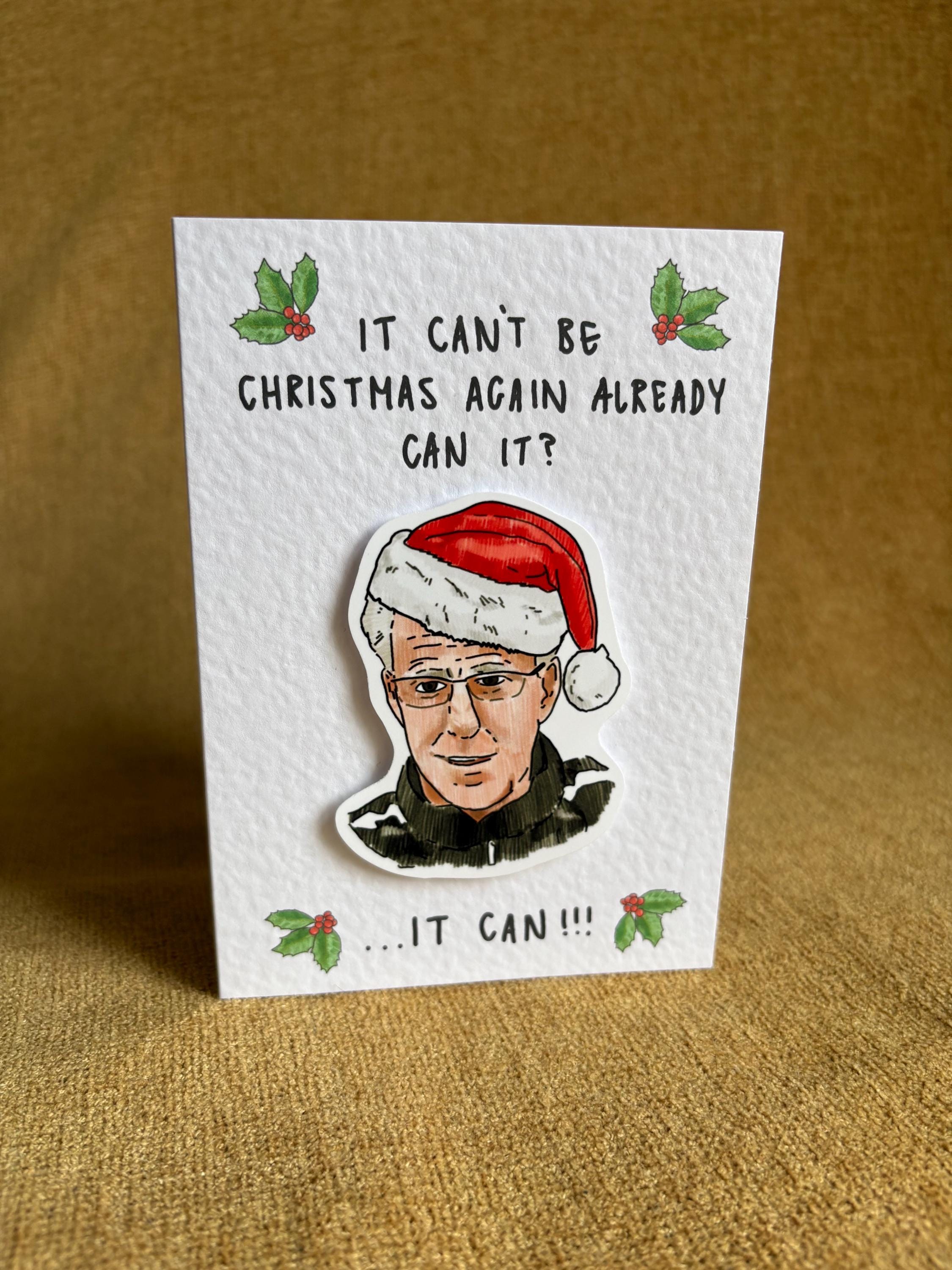 Mick McCarthy IT CAN!! | Handcrafted Christmas Card