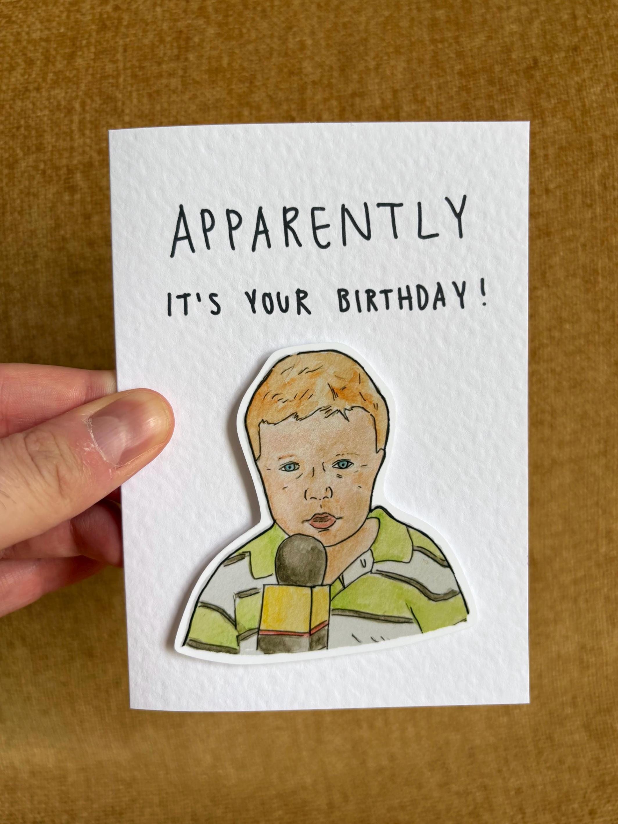 Apparently kid | Handcrafted Birthday Card