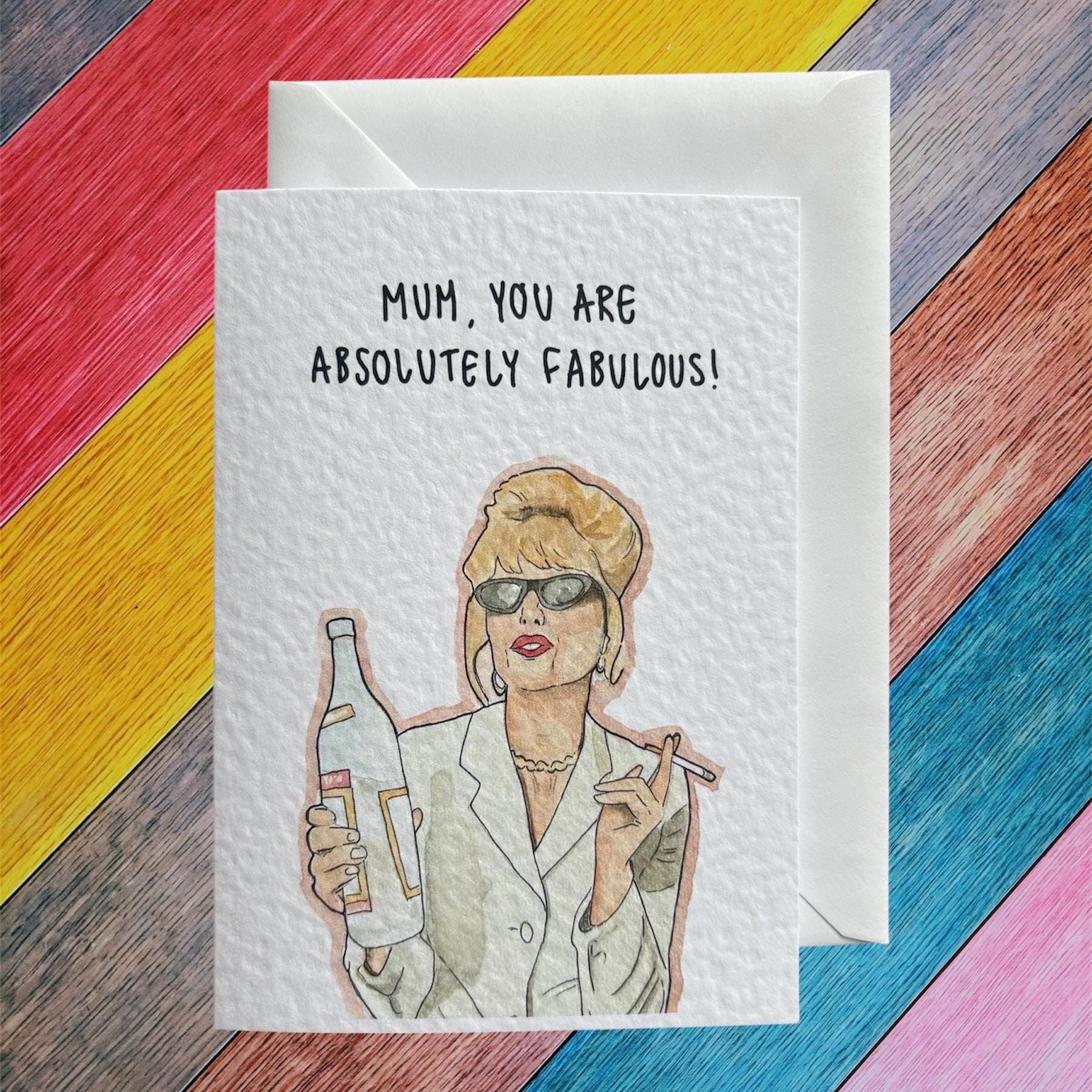 Patsy Stone | Ab Fab  | Handcrafted Mother’s Day Card
