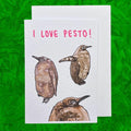 I love Pesto | Pesto the Penguin | Handcrafted Greeting Card