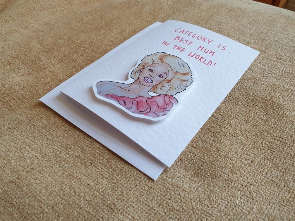Rupaul | Handcrafted Mother's Day Card