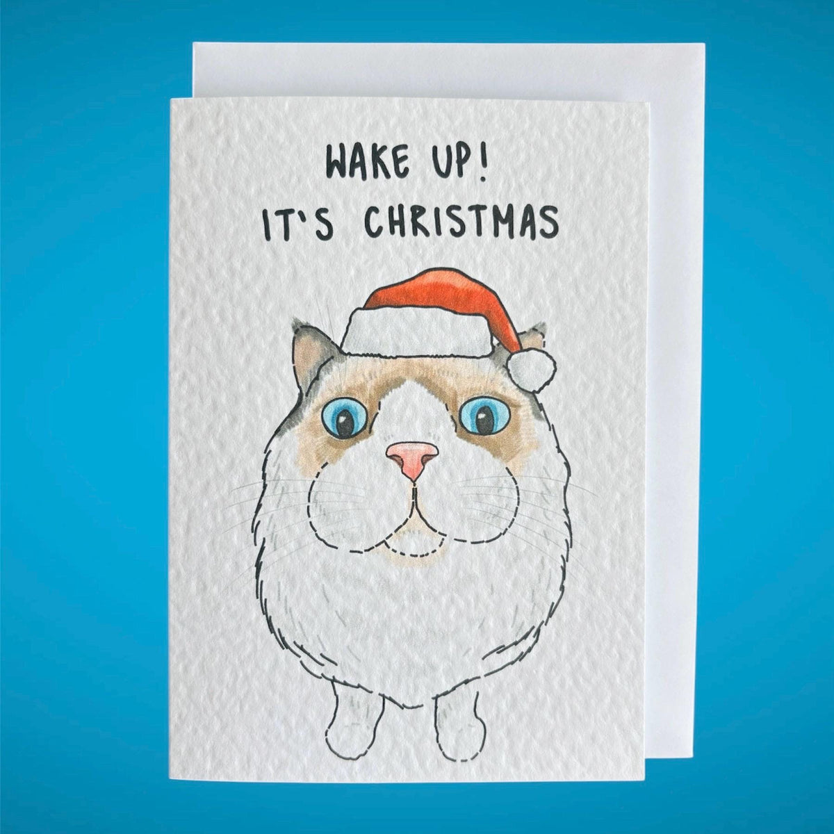 Ragdoll Cat Funny Christmas Card: Handcrafted A6 Greeting Card