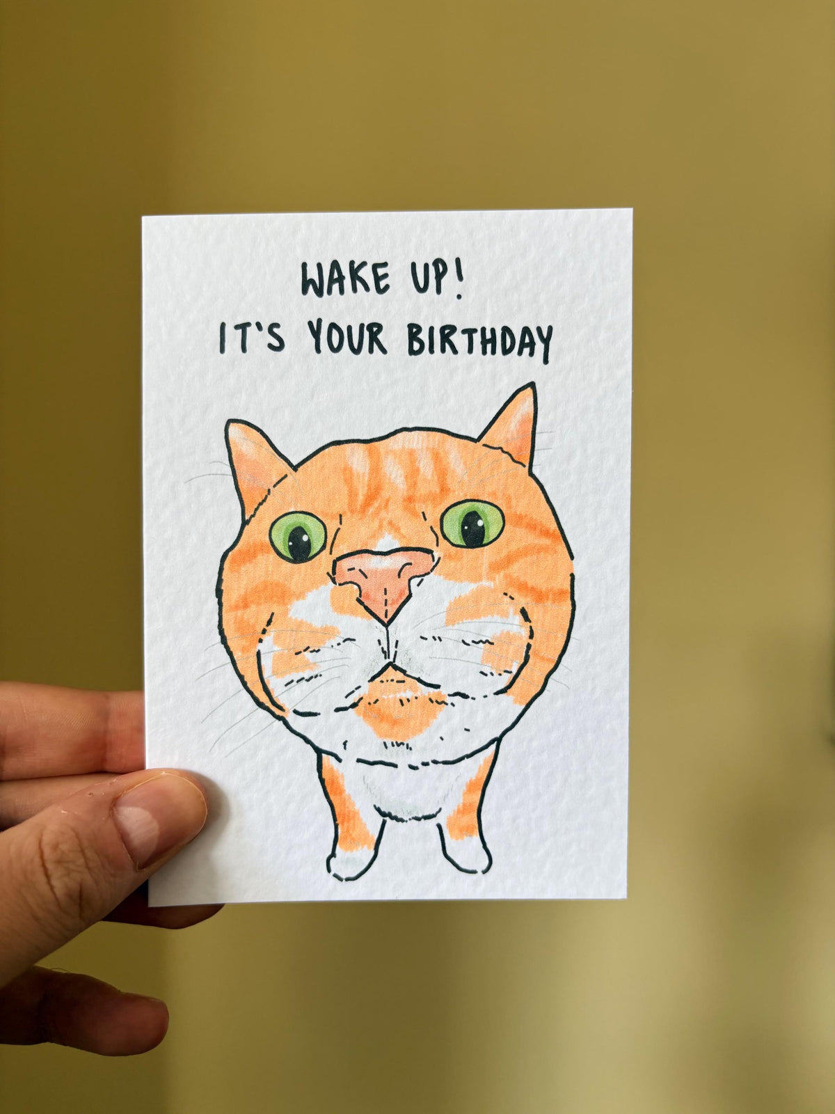 Ginger and White Shell Cat Funny Birthday Card: Handcrafted A6 Greeting Card